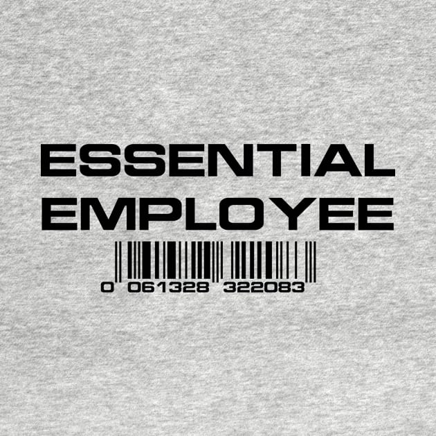 Essential Employee (black text) by BishopCras